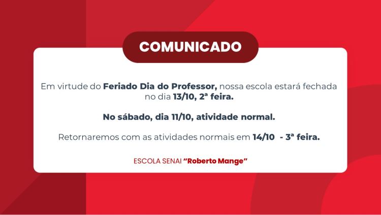 Comunicado - Feriado Dia do Professor