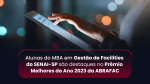 Alunas do MBA em Gestão de Facilities do SENAI-SP são destaques no Prêmio Melhores do Ano 2023 da ABRAFAC