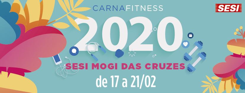 Vem aí o CarnaFitness do SESI Mogi das Cruzes
