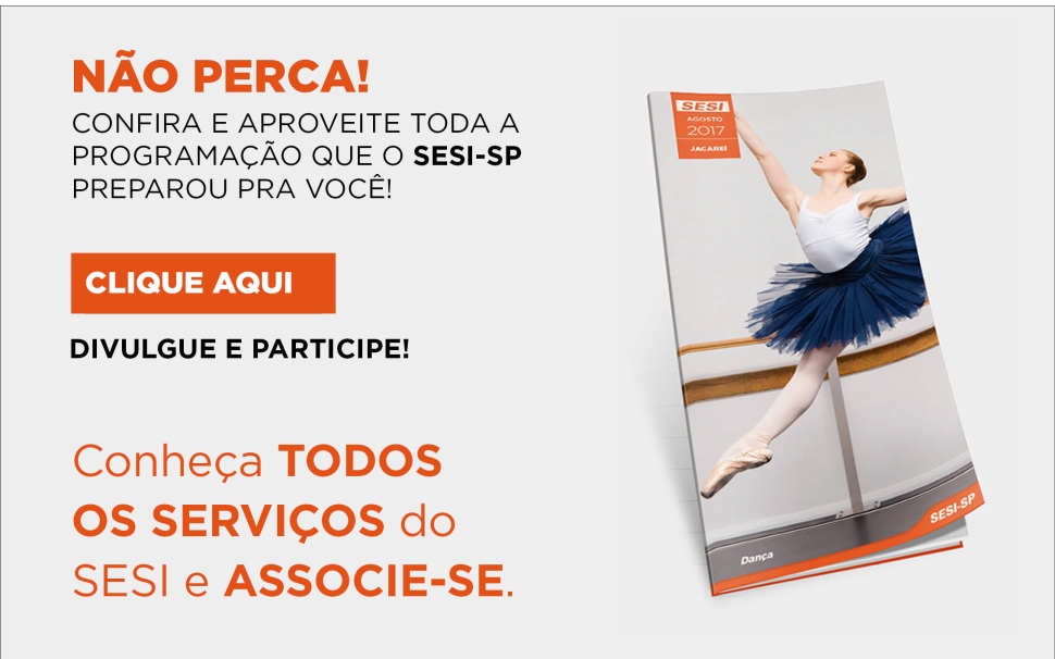 Sesi-SP abre edital para interessados em participar da programação cultural da instituição no próximo ano