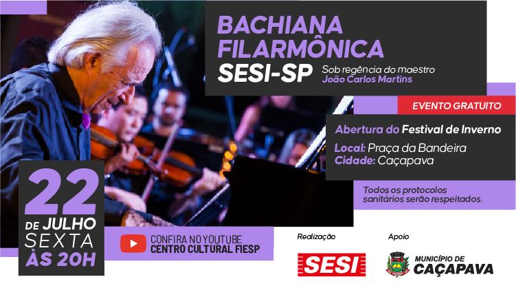 Bachiana Filarmônica Sesi-SP abre Festival de Inverno em Caçapava