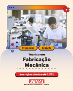 Curso Técnico - Fabricação Mecânica