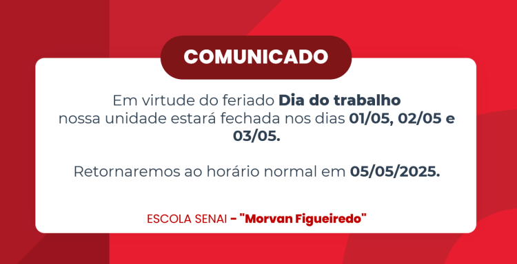 Comunicado - Feriado Dia do Trabalho