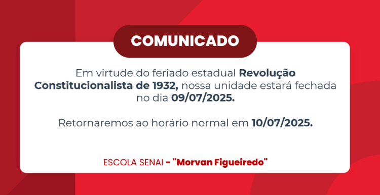 Feriado - Revolução Constitucionalista