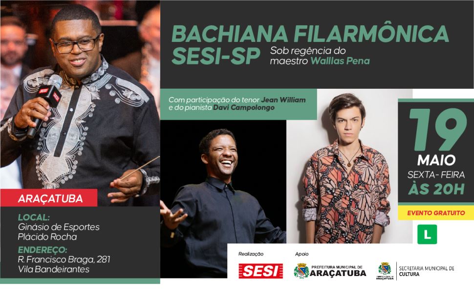 Sesi traz Bachiana Filarmônica SESI-SP para Araçatuba e Birigui