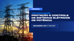 Pós-graduação em Proteção e Controle de Sistemas Elétricos de Potência