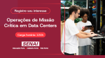 OPERAÇÕES DE MISSÃO CRÍTICA EM DATA CENTERS