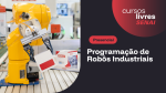 Programação de Robôs Industriais