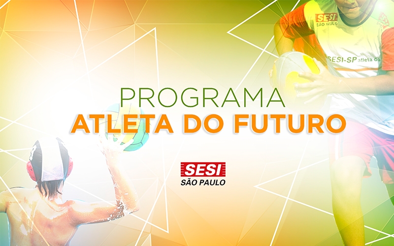 Programa Atleta do Futuro do SESI-SP beneficiará 590 crianças e adolescentes de Lins e promissão