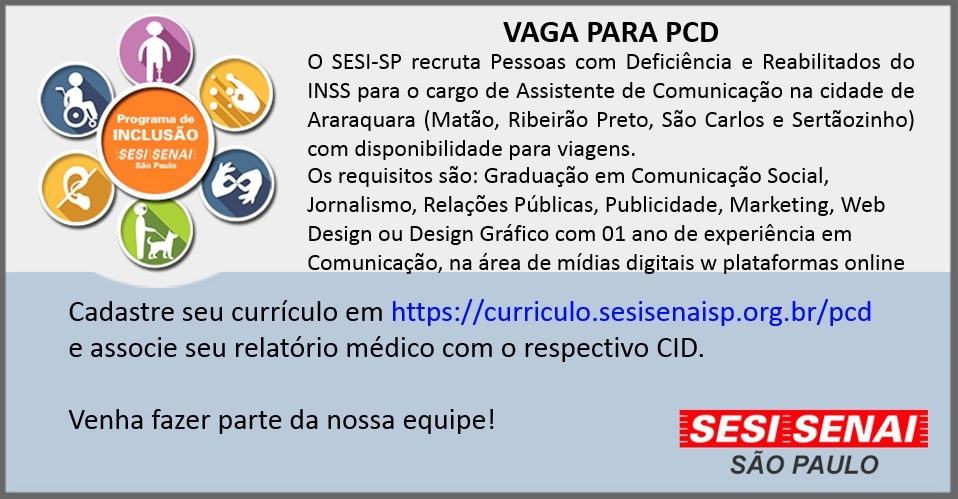 SESI-SP abre vaga de Assistente de Comunicação para PCD