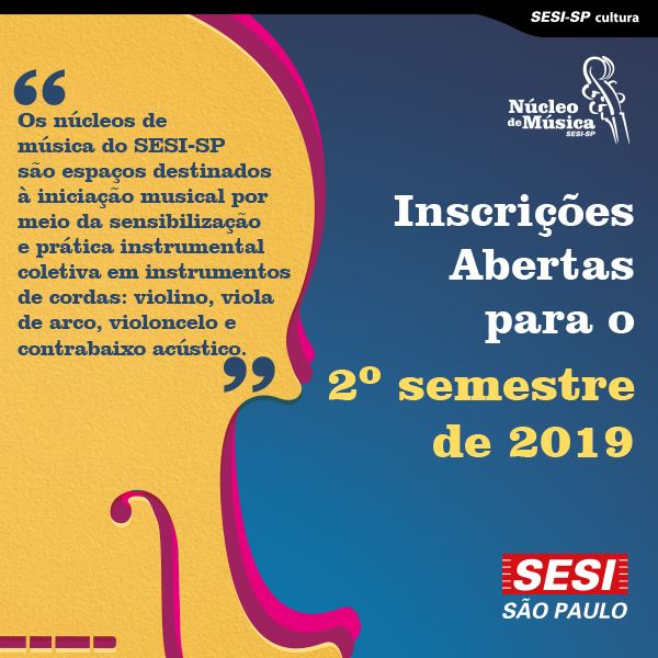 Núcleos de Música SESI-SP abrem período de inscrições para cursos gratuitos de Iniciação Instrumental
