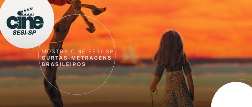Mostra Cine-Sesi-SP "Curtas-metragens brasileiros" é opção para as férias 