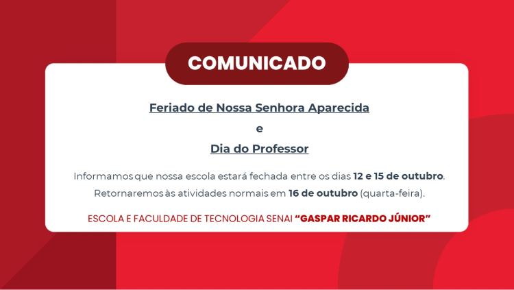 Feriados de Nossa Senhora Aparecida e do Dia do Professor