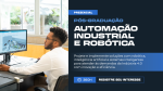 Pós-graduação Automação Industrial e Robótica