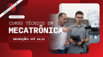 Processo Seletivo 2026 - Cursos Técnicos - Técnico de Mecatrônica