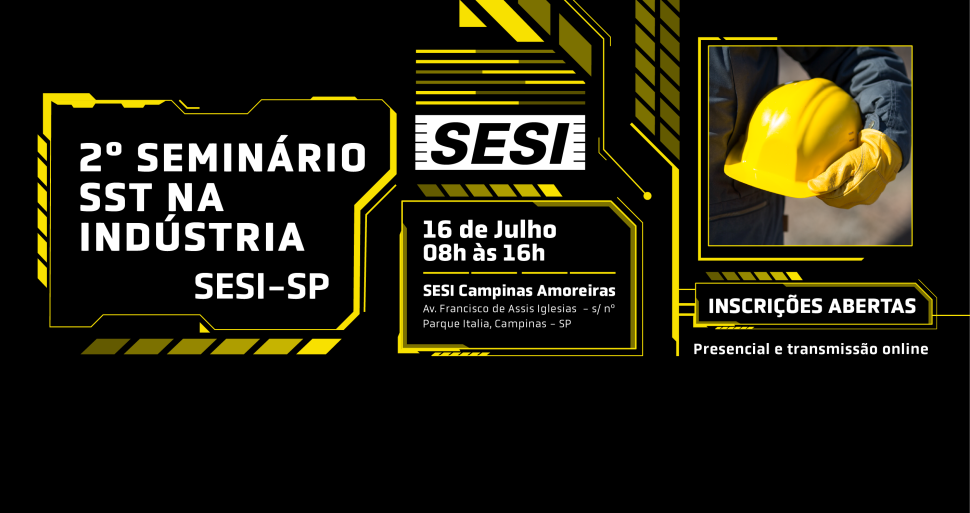 Sesi-SP realiza seminário gratuito sobre segurança no trabalho 