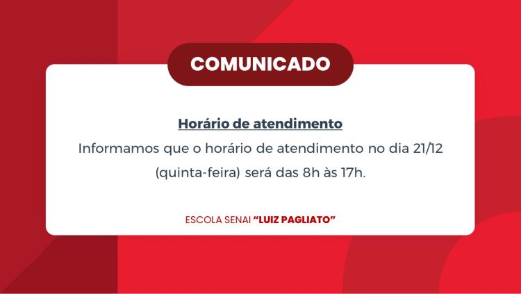 Horário de atendimento 21/12