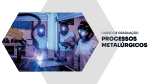 Tecnólogo em Processos Metalúrgicos