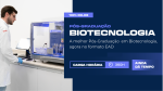 Seja um especialista em Biotecnologia