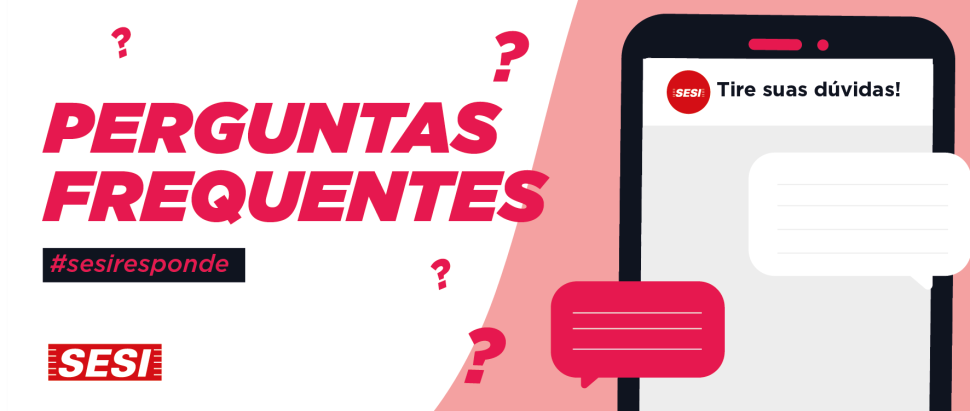 PERGUNTAS FREQUENTAS