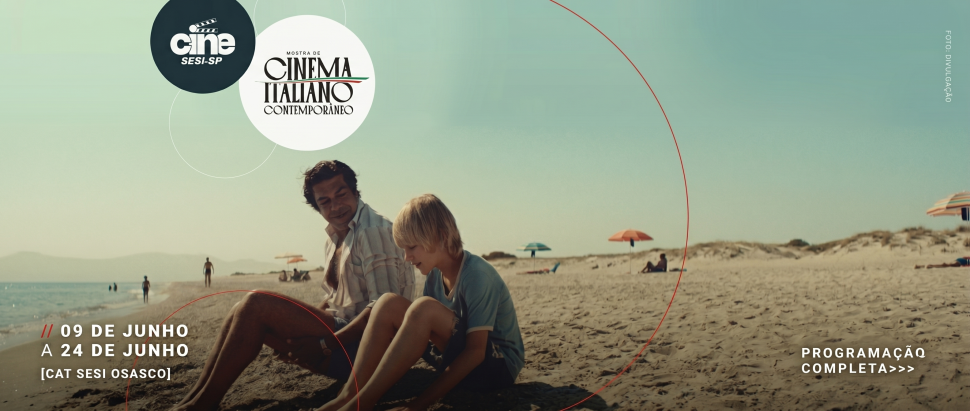 SESI-SP apresenta Mostra de Cinema Italiano Contemporâneo pelas unidades do estado 