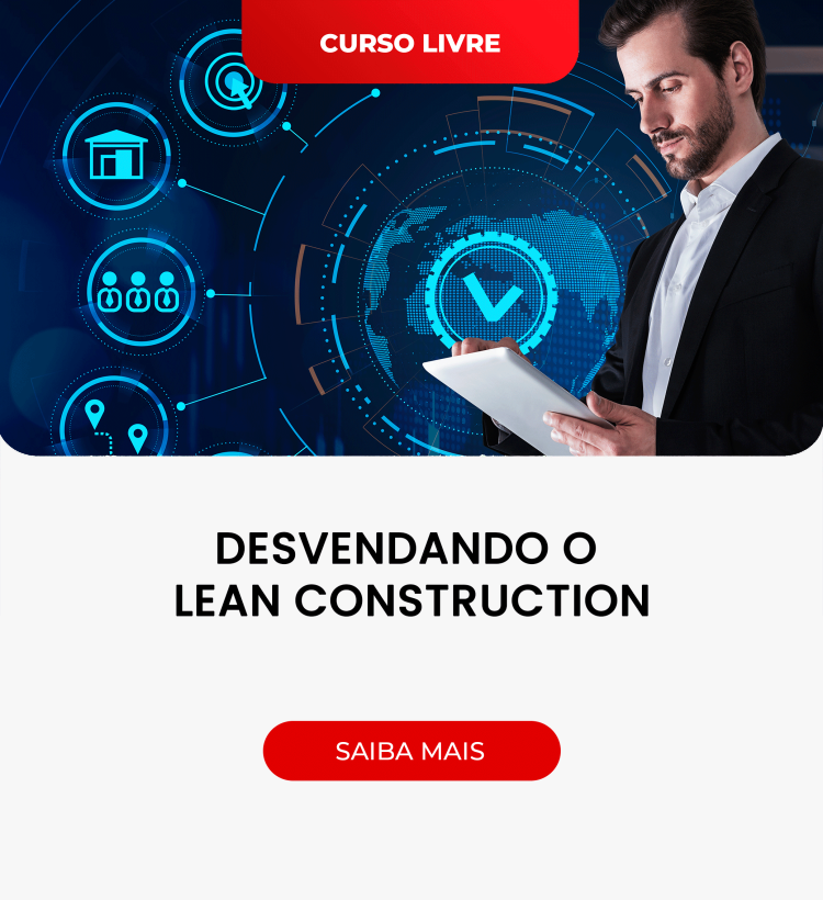 Destaque - Desvendando o Lean Construction