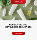 Destaque - Por Dentro dos Rótulos de Cosméticos