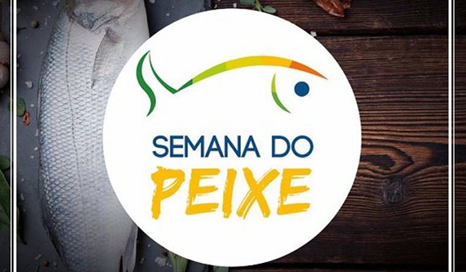 E você, já comeu peixe hoje? 14ª Semana do Peixe