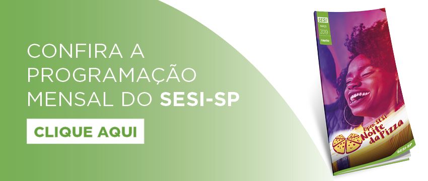 Confira a programação deste mês no SESI Cubatão