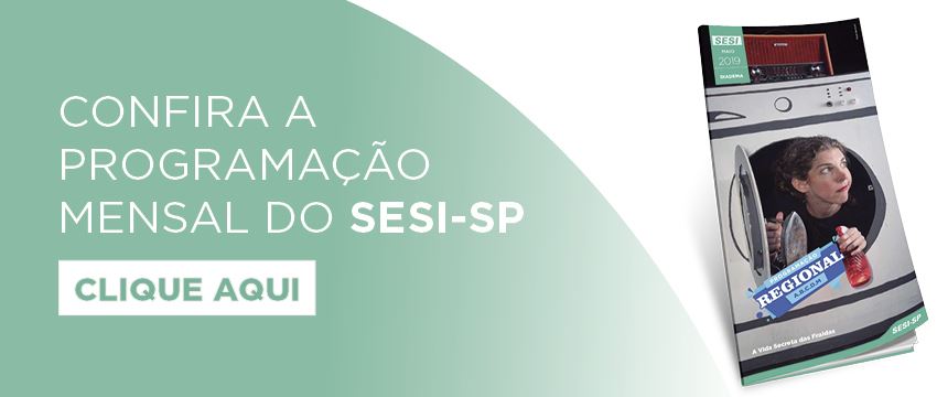 Confira a programação de maio 