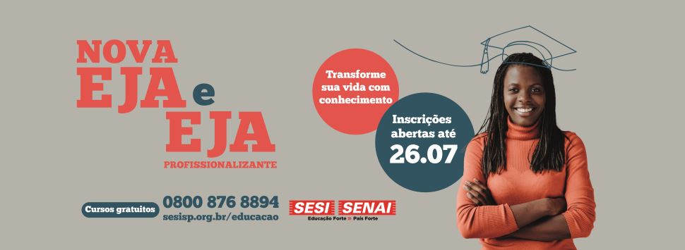 SESI Diadema abre inscrições com 233 vagas gratuitas na Educação de Jovens e Adultos, com a opção profissionalizante, em parceria com o Senai-SP