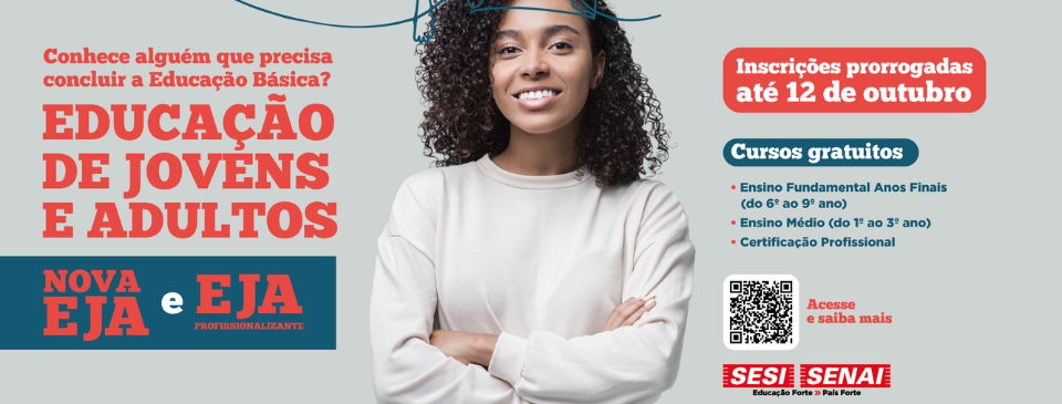 Nova EJA e EJA profissionalizante: INSCRIÇÕES PRORROGADAS