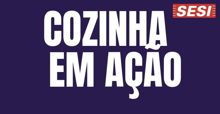 SESI Franca realiza evento gratuito direcionado para área alimentícia