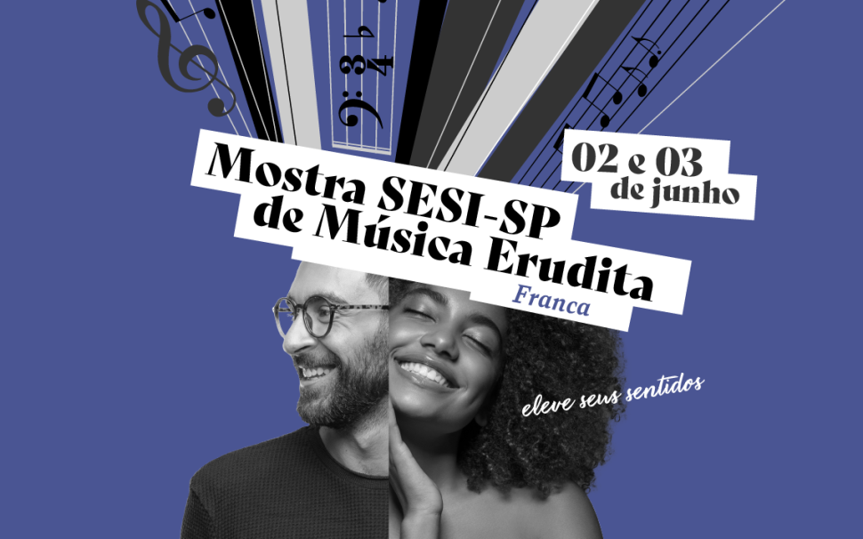 Mostra celebra música Erudita nos teatros do Sesi-SP