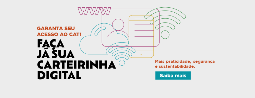 A sua Carteirinha do CAT SESI agora é Digital