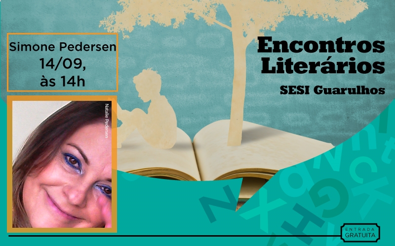 SESI GARULHOS REALIZA ENCONTRO LITERÁRIO COM SIMONE PEDERSEN