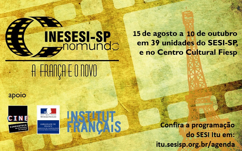 A França e o Novo é a próxima mostra do Cine SESI-SP no mundo