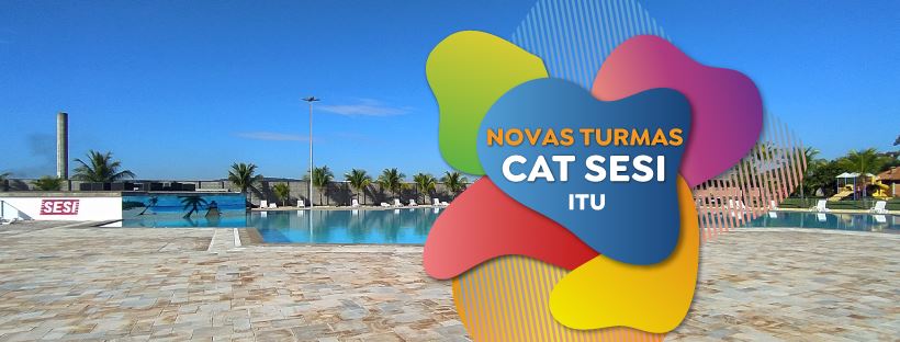 NOVAS TURMAS NO SESI ITU! Matricule-se!