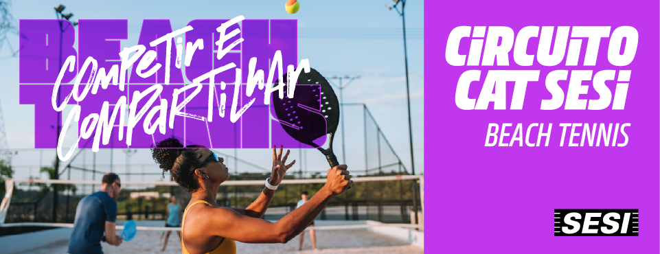 Fase municipal do Circuito CAT Sesi de Beach Tennis acontece em agosto, em Itu