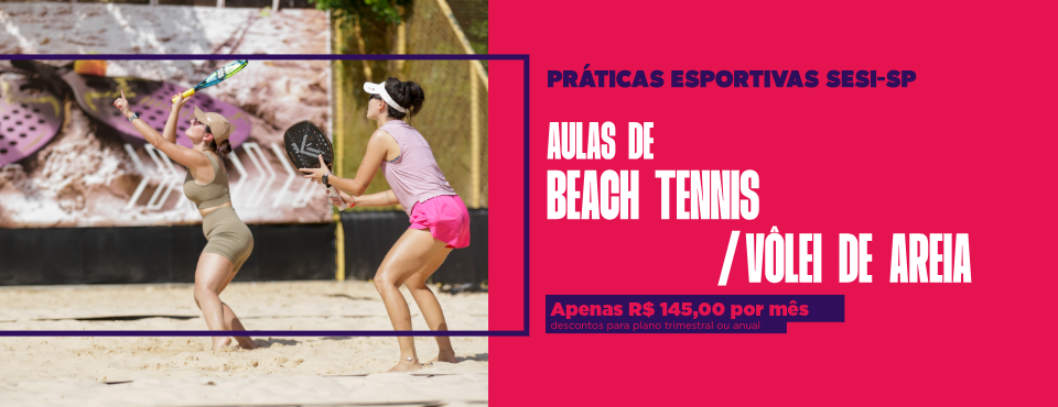 SESI Jaú amplia opções esportivas com novas aulas de Beach Tennis e Vôlei de Areia