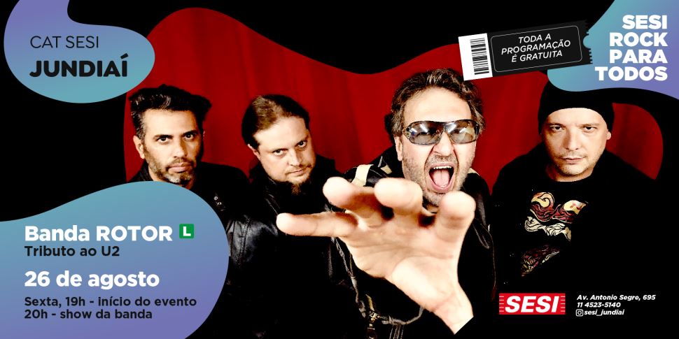 SESI ROCK PARA TODOS -  SEXTA-FEIRA, 26/08 NO SESI JUNDIAÍ 