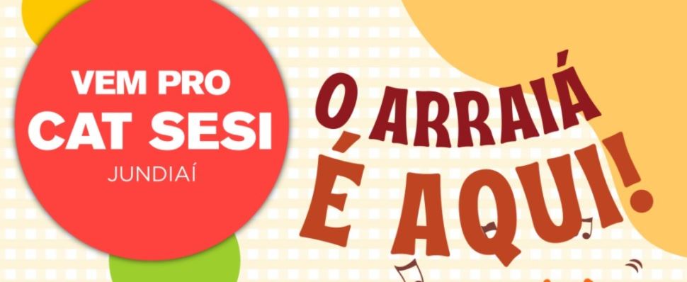 Reserve seu ingresso para o Arraiá do SESÃO