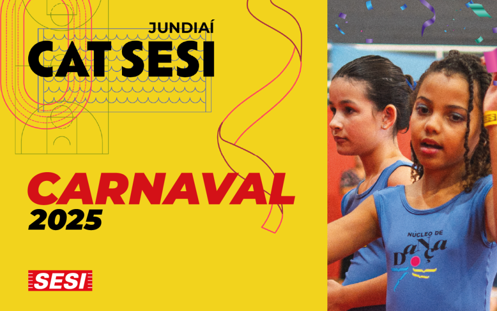 Carnaval no SESI Jundiaí será aberto ao público e oferece diversão gratuita para todas as idades