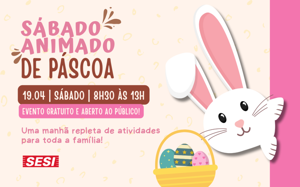 Sábado Animado de Páscoa agita o CAT SESI Jundiaí