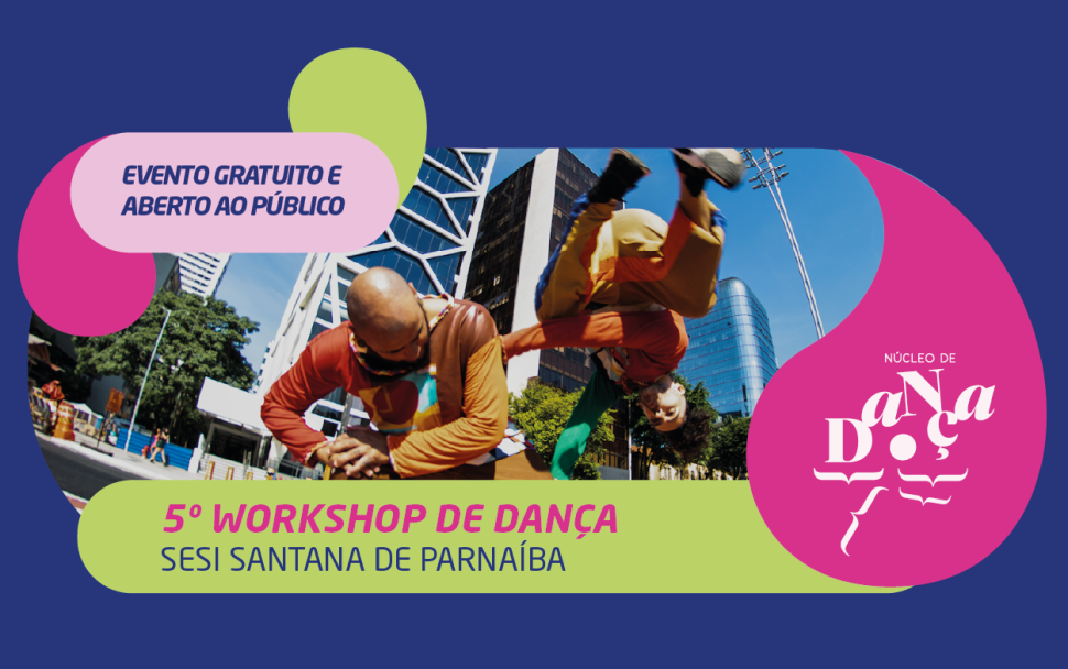 Workshop gratuito de dança do SESI-SP reúne diferentes estilos e promete agitar Santana de Parnaíba