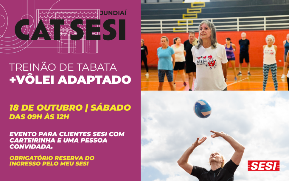 Treinão de Tabata e Vôlei Adaptado agitam a manhã de sábado no CAT SESI Jundiaí