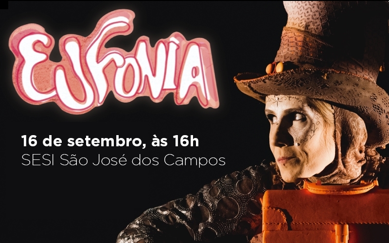 Eufonia, espetáculo inédito realizado pelo SESI, chega em São José dos Campos