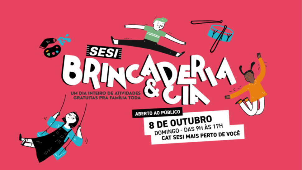Dia das Crianças: SESI São José dos Campos faz evento gratuito no dia 8/10