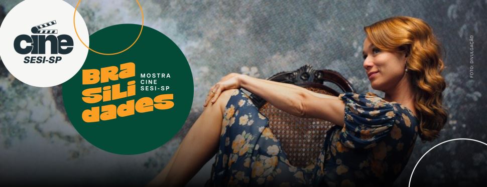 Centro Cultural SESI São José dos Campos recebe mostra gratuita de filmes que celebra o cinema brasileiro contemporâneo 