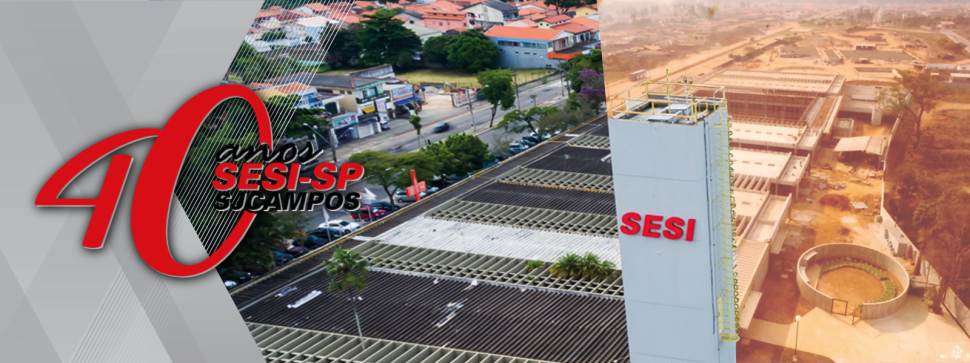 40 anos do CAT “Ozires Silva” – SESI São José dos Campos 